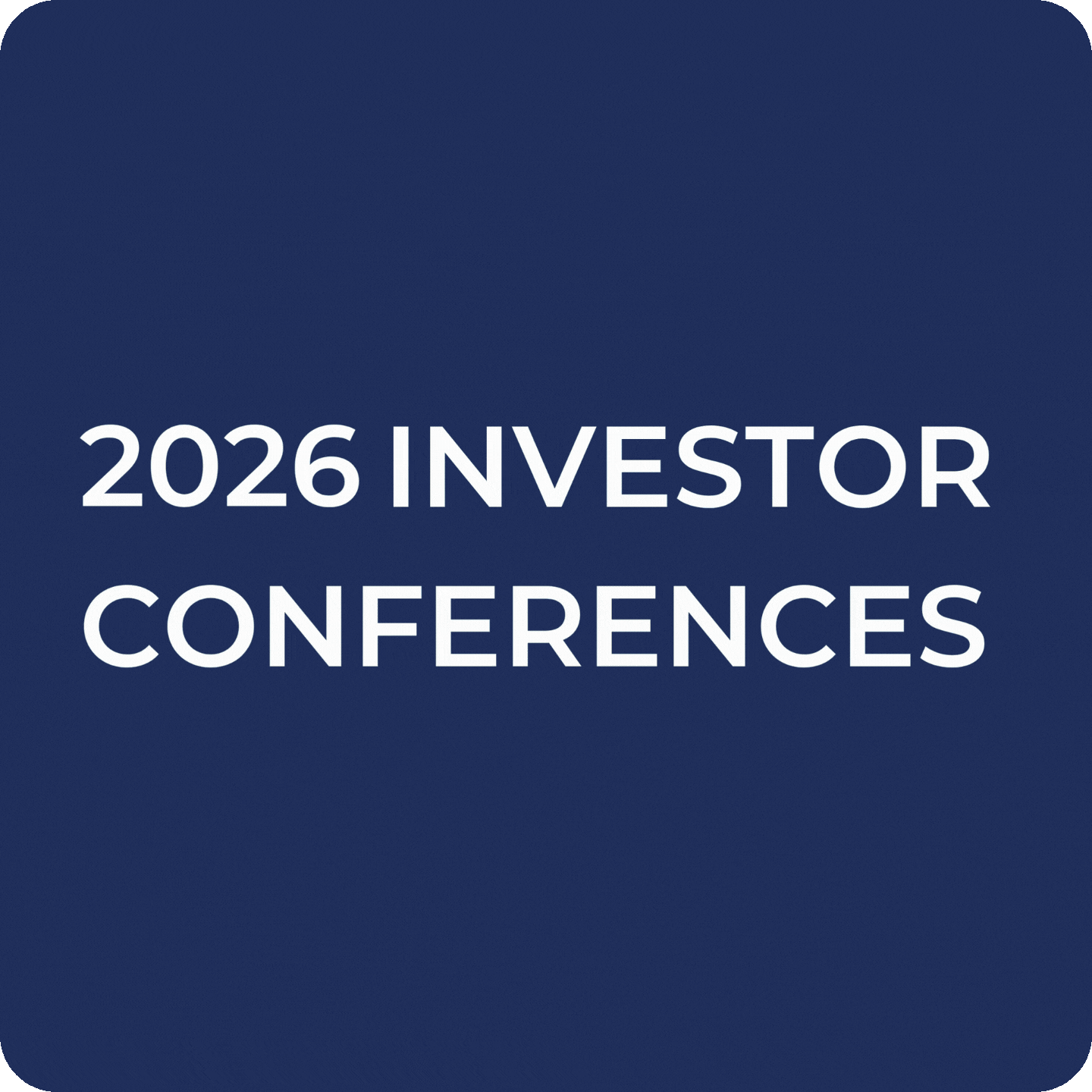 2026 Investor Conferences