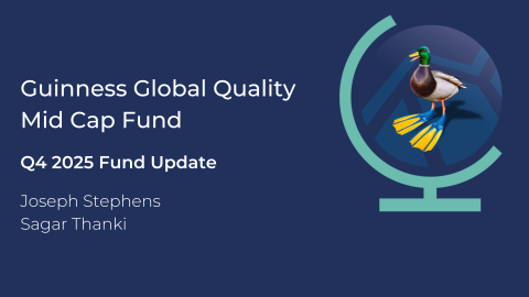 Guinness Global Quality Mid Cap Webcast - Covering Q4 2025