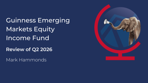 Guinness Emerging Markets Equity Income Webcast - Covering Q2 2026