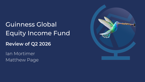 Guinness Global Equity Income Webcast - Covering Q2 2026