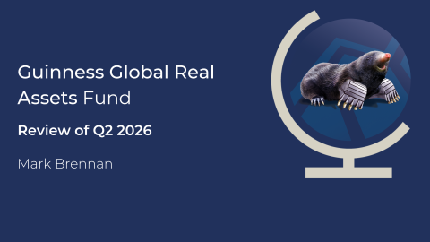 Guinness Global Real Assets Webcast - Covering Q2 2026